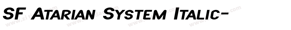 SF Atarian System Italic字体转换